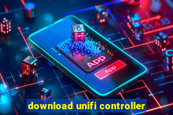 download unifi controller